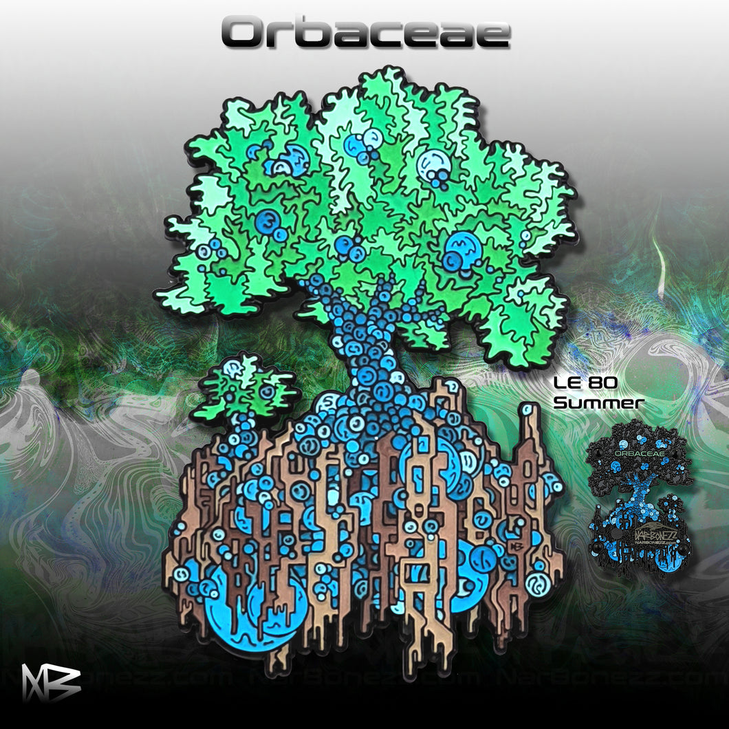 Orbaceae Pin - NARBONEZZ